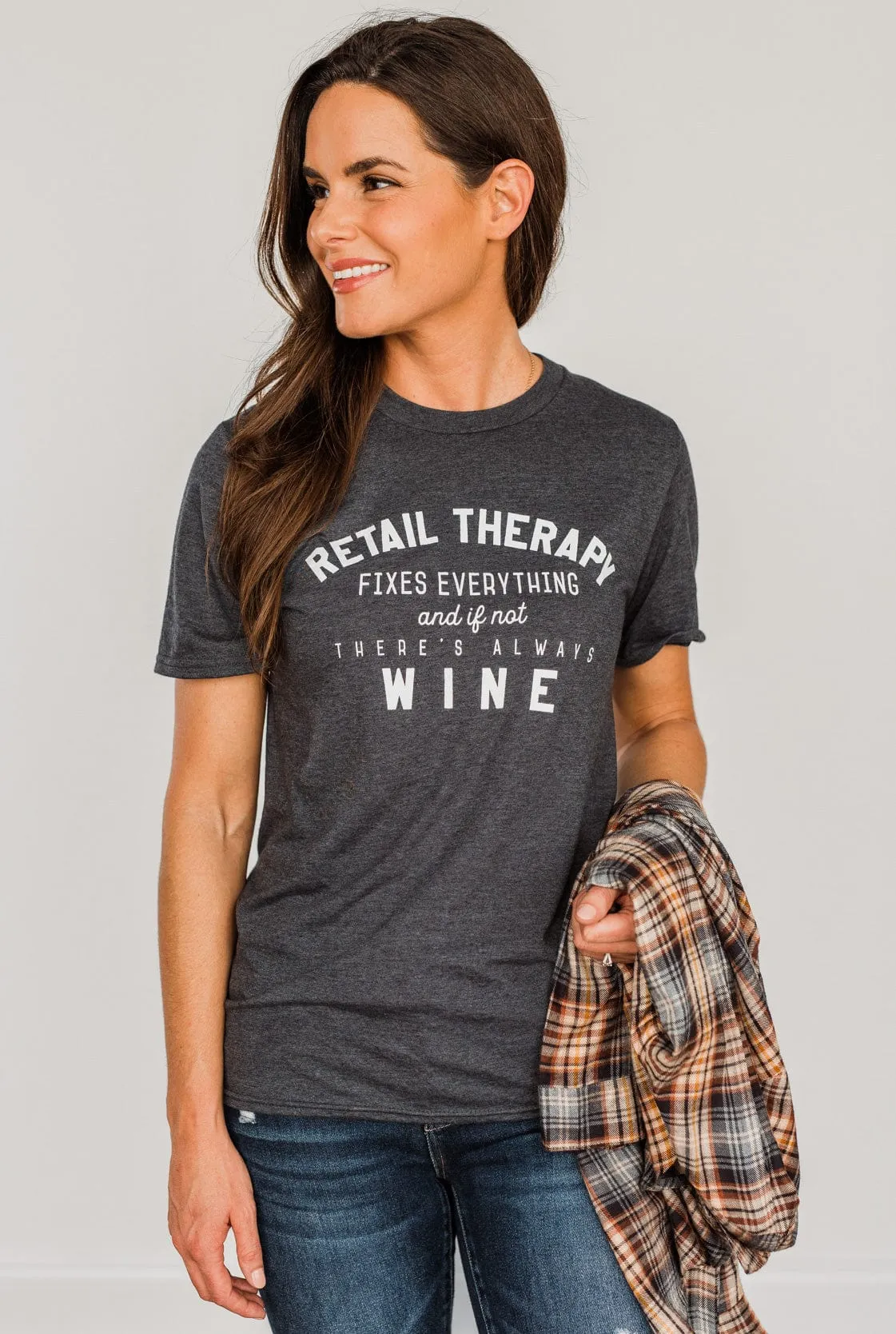 Retail Therapy Fixes Everything.. Graphic Tee- Charcoal